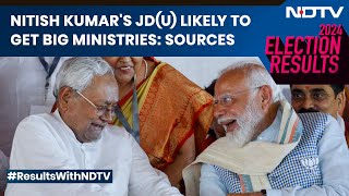 Election Results 2024 | Nitish Kumar's JD(U) Likely To Get Big Ministries