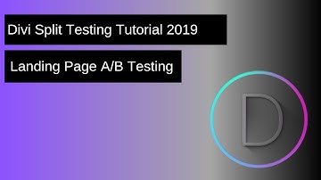 Divi Theme Tutorial - Split Testing
