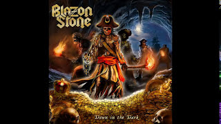 Blazon Stone - Down in the Dark (2017)