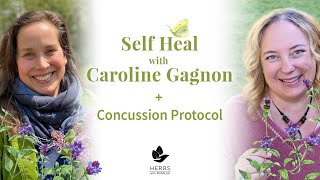 Self Heal with Caroline Gagnon + Brain Support Tincture
