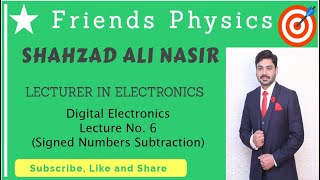 Digital Electronics (Signed Numbers Subtraction) Lecture#6 by Shahzad Ali Nasir (Urdu/Hindi) HD