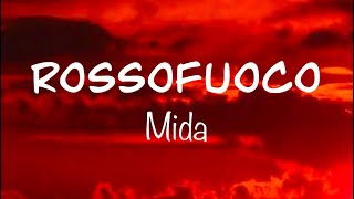 Mida - ROSSOFUOCO (Testo/Lyrics) Audio completo | G a i a