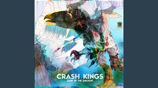 Vignette de la vidéo "Crash Kings - Dressed To The 9's"