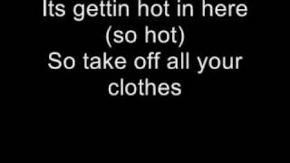 Video thumbnail of "Nelly - Hot in Here Lyrics"