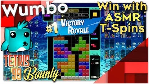 Tetris 99 Bounty - "Win with ASMR T-Spins"