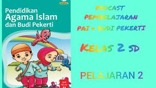 Bismillahirrahmanirrahim assalamu'alaikum wr. wb. kali ini kak afkha
menghadirkan materi pembelajaran kelas 2 sd pendidikan agama islam dan
budi pekerti pela...