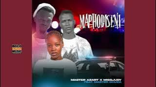 Maphodiseni - Master Azart & Miss Judy Ft Master Chuza (Official Audio)
