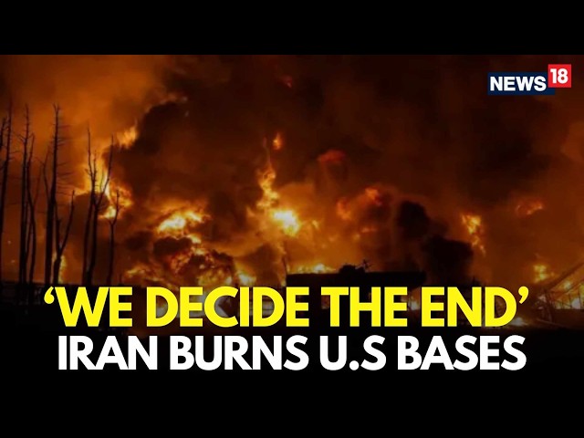 US Iran War LIVE | Iran Launches Fresh Attacks On US Bases Across Gulf Region |Israel Iran War |N18G