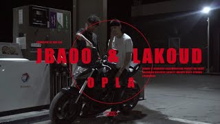 JBA00 - OPLA feat. Lakoud (Official Video)