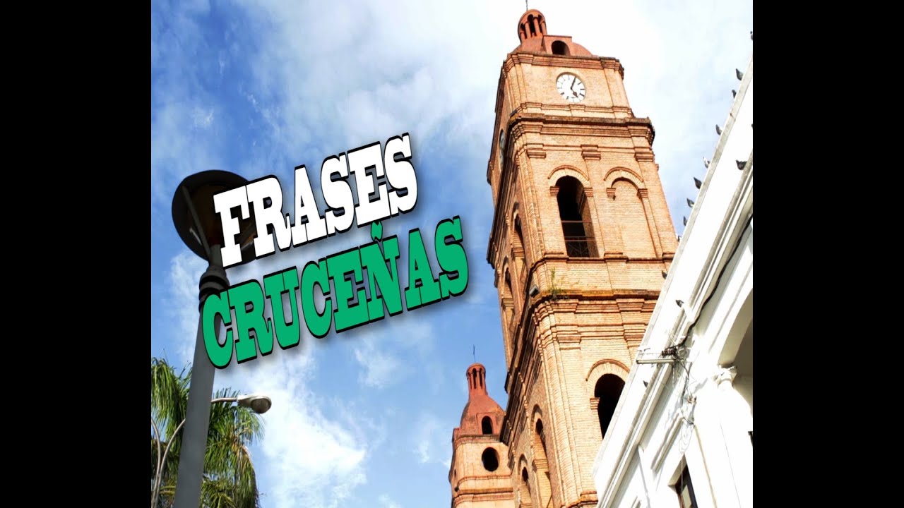Que frases o jergas caracterizan al Cruceño ?  /  Santa Cruz de la Sierra