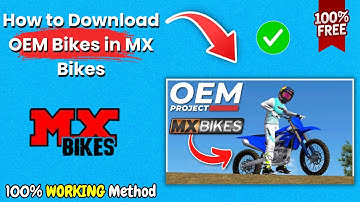 How to Download OEM Bikes in MX Bikes in 2025