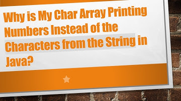 Why is My Char Array Printing Numbers Instead of the Characters from the String in Java?
