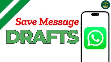 How to save WhatsApp messages as draft ?