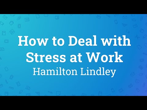Hamilton Lindley Work Stress