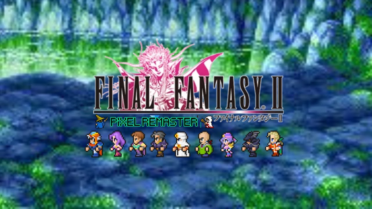 Final Fantasy 2 Pixel Remaster Walkthrough Chapter 10 Wyvern Egg And Deist Cavern YouTube final-fantasy-2-pixel-remaster-walkthrough-chapter-10-wyvern-egg-and-deist-cavern-youtube