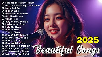 Beautiful Love Songs 💖 Soft Romantic Melodies to Fall in Love | Dreamy Love Songs | 2025 Playlist
