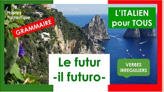 𝗖𝗼𝗻𝗷𝘂𝗴𝗮𝗶𝘀𝗼𝗻 𝗶𝘁𝗮𝗹𝗶𝗲𝗻 FUTURO pour débutants 🇮🇹 VERBES IRREGULIERS en ITALIEN + exercices screenshot 3