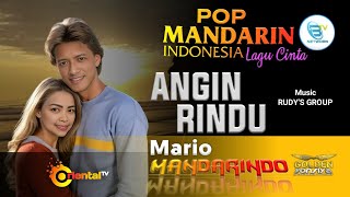 MARIO - ANGIN RINDU | Pop Mandarin Indonesia #mandarindo