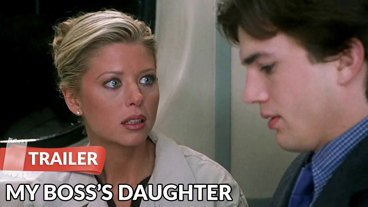 My Bosss Daughter 2003 Trailer Hd Ashton Kutcher Tara Reid Youtube 