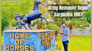 Army Remount Depot Sargodha 1907 | Horse Breeding Farm | Let's Explore With (Last Mile With Nomi)