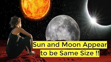 Why do the Sun and Moon Appear to be The Same Size | InsightsIndex
