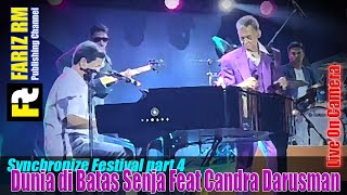 [FARIZ RM - Live On Cam] Dunia di Batas Senja Feat Candra Darusman; Synchronize Festival eps 4