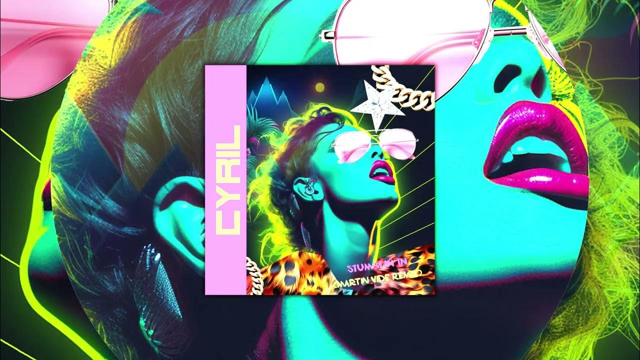 CYRIL - Stumblin' In (Martin Vide Remix) CYRIL - Stumblin' In (Martin Vide Remix)