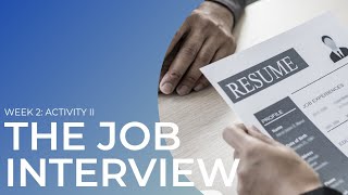 WEEK II - ACTIVITY 2 - THE JOB INTERVIEW  || OFFICE ADMINISTRATION INTERNSHIP - OJT 1