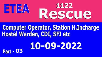 ETEA Rescue 1122 : 10-09-2022 paper for various posts : Computer Operator, Warden CDI, SFI:Part - 03