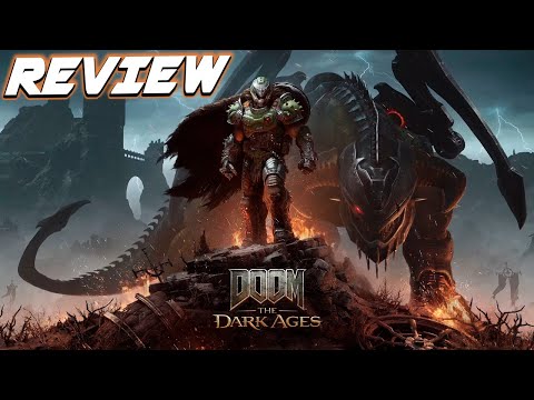 REVIEW - DOOM THE DARK AGES