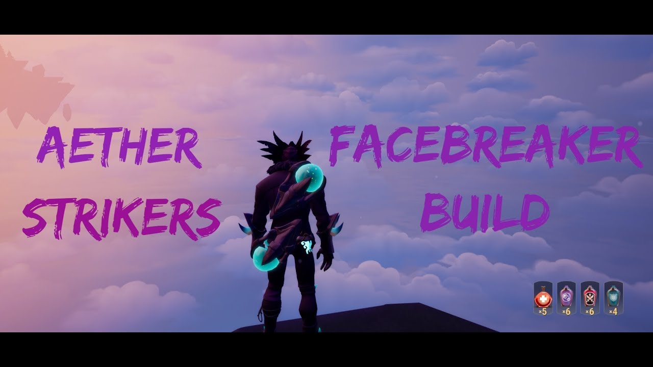 Dauntless Aether Striker Build FACEBREAKER