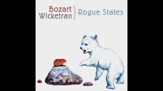 Bozart / Wicketran / Rogue States - S/T (2000, EP)