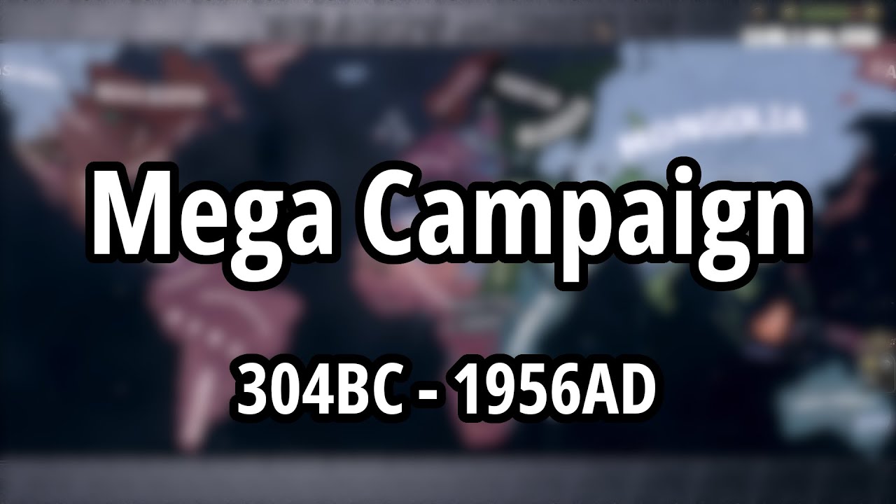 Mega Campaign Timelapse in Paradox Games 304BC - 1956AD IR to CK3 to EU4 to VIC2 to HOI4