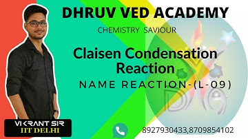 Name Reaction(L-10)|Claisen condensation and Dieckmann reaction|Vikrant sir| IIT-JAM | DU| NET |GATE