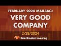 February 2024 mailbag 100 very good company