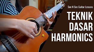 TEKNIK DASAR HARMONICS - SEE N SEE GUITAR LESSONS