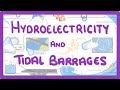 Hydroelectric Dams and Tidal Barrages Quiz