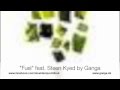Fuel Feat Steen Kyed Chill Out Music By Ganga Fuel Feat Steen Kyed Chill Out Music By Ganga