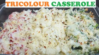 TRICOLOUR CASSEROLE | Carrot Cauliflower Broccoli Casserole | Baked Vegetables | Tricolour Recipe