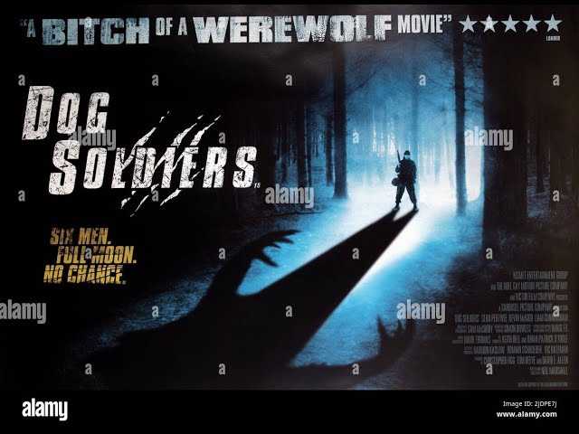 Dog Soldiers   Full Movie