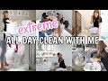 *EXTREME* CLEAN WITH ME 2021 | ALL DAY SPEED CLEAN