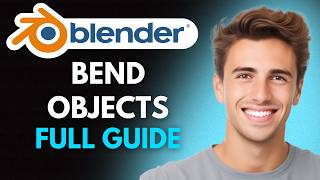How To Bend Objects In Blender (2026) - Full Guide
