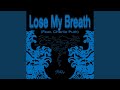 Lose my breath feat charlie puth