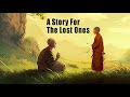 The Tale of the Fearless Seeker - A Buddhist Story