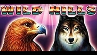 Wild Hills - Slot Machine - 10 Lines + Bonus Game
