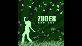 ZuDeX - Algunas Cosas es Mejor No Dejarlas Ir