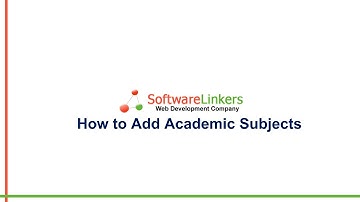 How to add academic subjects in the SoftwareLinkers school management software