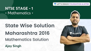NTSE STAGE 1: State Wise Solution | Maharashtra 2016 Mathematics Solution | Ajay Singh