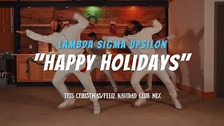 This Christmas/Feliz Navidad - Lambda Sigma Upsilon