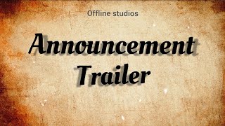 Short Film Announcement Trailer! | OFFLINE STUDIOS |